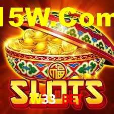 Welcome Bonus W33 Bet